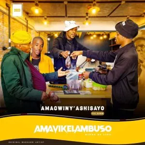 Amavikelambuso – ujesu uzovula ft Nhlaka M