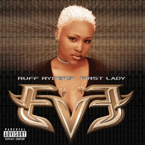 Eve – Ruff Ryders' First Lady