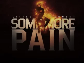 Little Torment – Some More Pain