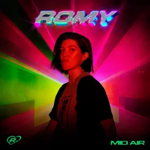 Romy – Mid Air