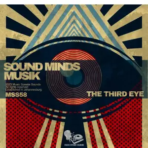 EP: Sound Minds Musik - The Third Eye