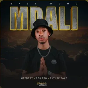 Baby Momo – Mdali ft. Ceenday, RDS PRO & Future Saxo[