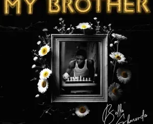 Bella Shmurda - My Brother (Tribute To Mohbad)