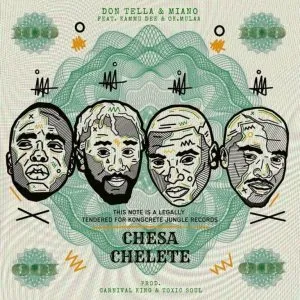 Don Tella, Miano, Kammu Dee, OK.Mulaa - Chesa Chelete