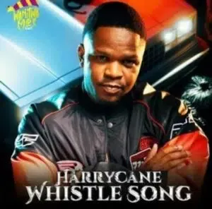 HarryCane - Whistle Song