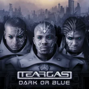 Teargas – Dark or Blue