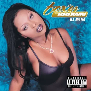 Foxy Brown – Ill Na Na