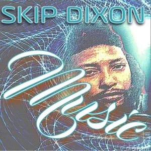 SKIPDIXONMUSIC – Soul4real