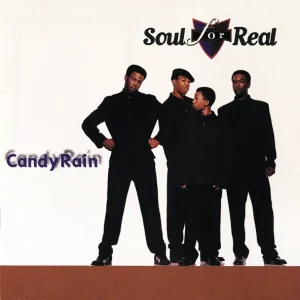 Soul for Real – Candy Rain