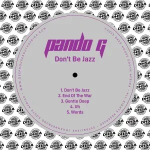 Pando G - Don’t Be Jazz