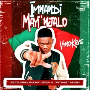 Vyno Keys, Boontle RSA & Optimist Music ZA - Imnandi Mayi’Njalo