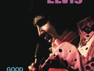 Elvis Presley – Good Times