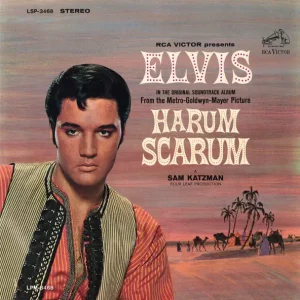 Elvis Presley – Harum Scarum (Original Soundtrack)