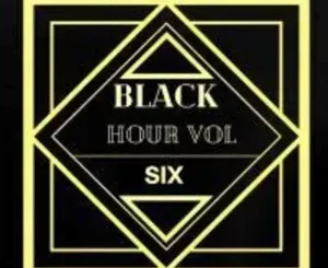 Entity MusiQ - Black Hour Vol. 6