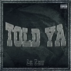 Lil Tjay - Told Ya