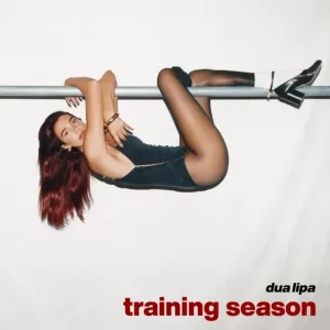 Dua Lipa - Training Season