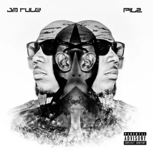 Ja Rule – Pil 2