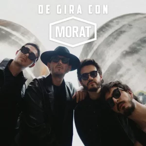 Morat – De Gira con Morat