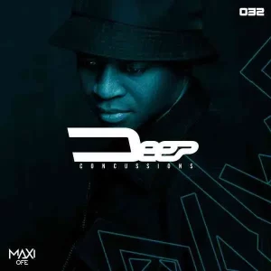 DJ Maxi Ofe - Deep Concussions 032 Mix