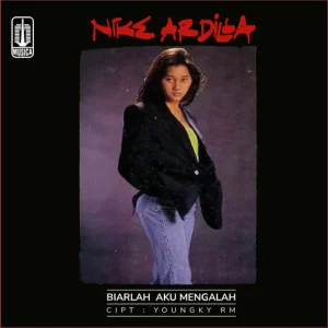 Nike Ardilla – Biarlah Aku Mengalah