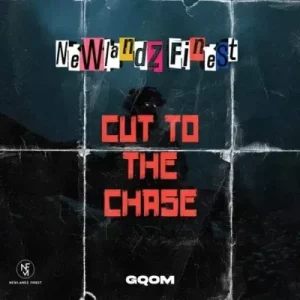 Newlandz Finest – Cut To The Chase