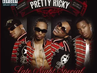 PRETTY RICKY - LATE NIGHT SPECIAL