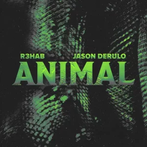 R3HAB & Jason Derulo - Animal