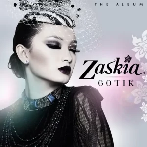 Zaskia Gotik – Gotik