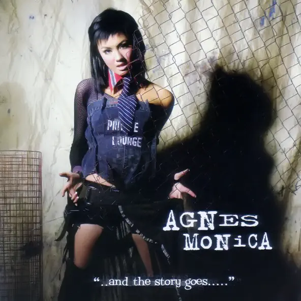 Agnes Monica – "..and the story goes....