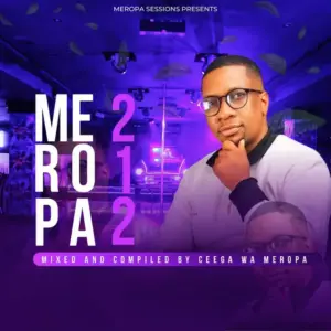 Ceega – Meropa 212 (The Journey Of Local Deep House)[