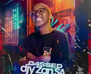 Djy Zan SA – G4ssed