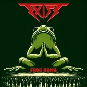 Exists – Frog Bomb