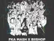 Fka Mash & Biishop – In The Crowd