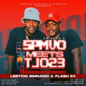 Lebtiion Simnandi & Flash 23 – SPMVO Meets TJO23 Episode 2 (Strictly Sgidongo Edition Mix)