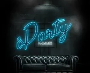 Ma-E – iParty