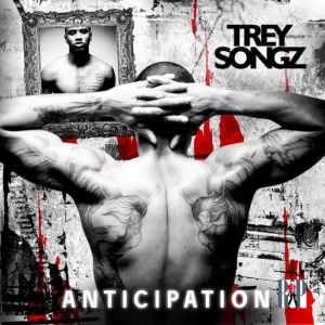 ALBUM: Trey Songz – Anticipation I