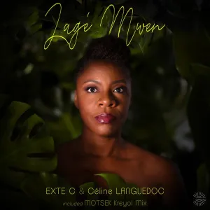 EP: Exte C & Céline Languedoc - Lagé Mwen