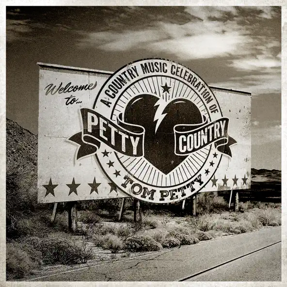 VARIOUS ARTISTS - PETTY COUNTRY_ A COUNTRY MUSIC CELEBRATION OF TOM PETTY