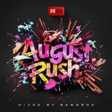 Bandros – August Rush Mix