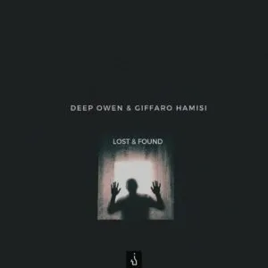 Ep: Deep Owen & Giffaro Hamisi - Lost And Found