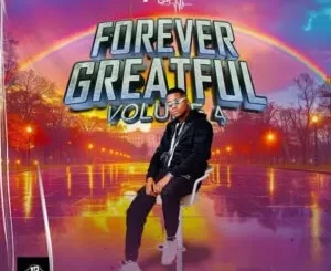 Album: Jabs CPT - Forever Greatful Album, Vol. 4