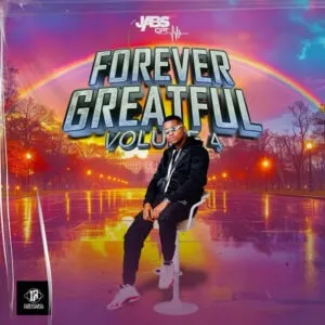 Album: Jabs CPT - Forever Greatful Album, Vol. 4