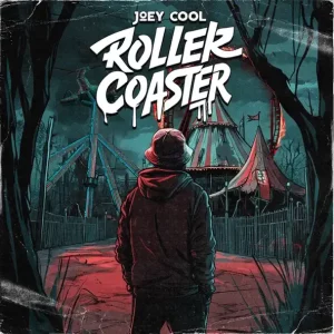 ALBUM: Joey Cool – Roller Coaster