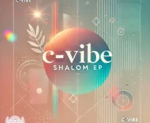 Ep: C-vibe - Shalom