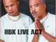 HBK Live Act – Bottle ft. Names