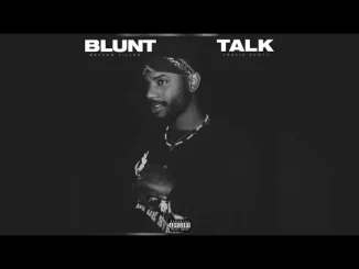 Bryson Tiller (feat. Travis Scott) – Blunt Talk