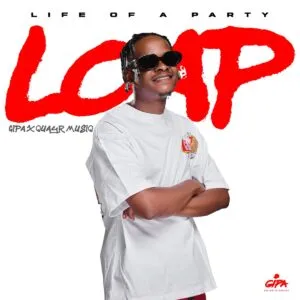 Album: Gipa & QuayR Musiq - Life Of A Party