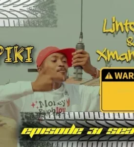 Lintonto – Piki Piki ft. Xman RSA, Mustbeduz & Gentle Slope