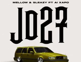 Mellow & Sleazy Ft. Al Xapo – JD 27