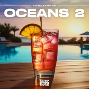 Ep: SculpturedMusic - Oceans 2